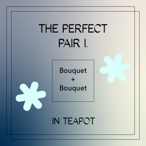 The Perfect Pair I. (Teapot)