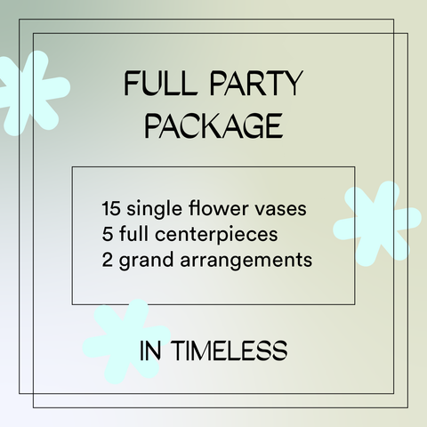 Full Party Package (Timeless)