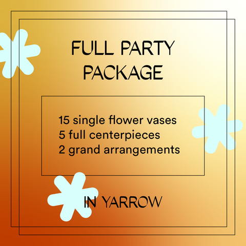 Full Party Package (Yarrow)